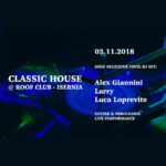 Classic House 03.11.2018